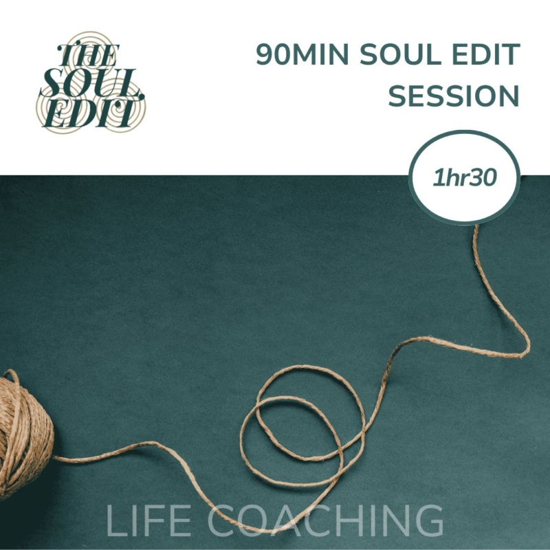 90min soul edit Online Life Coaching session